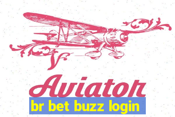 br bet buzz login